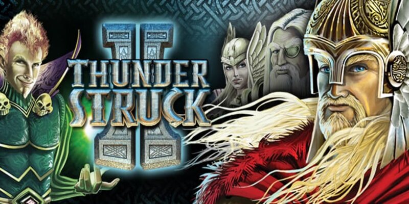 Thunderstruck II: Trò chơi slot huyền thoại trở lại